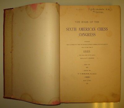 10767.Antique American Chess Book: William Steinitz.Sixth American Chess Congress 1889
