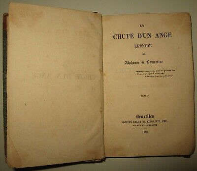 10808.Antique Franch Book: Alphonse de Lamartine. La chute d’un ange. 1858